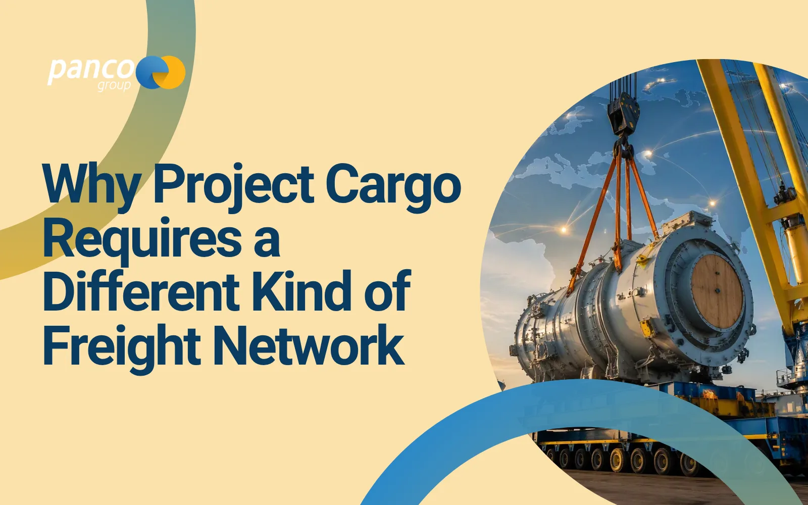 Why Project Cargo Requires a Different Kind of Freight Network