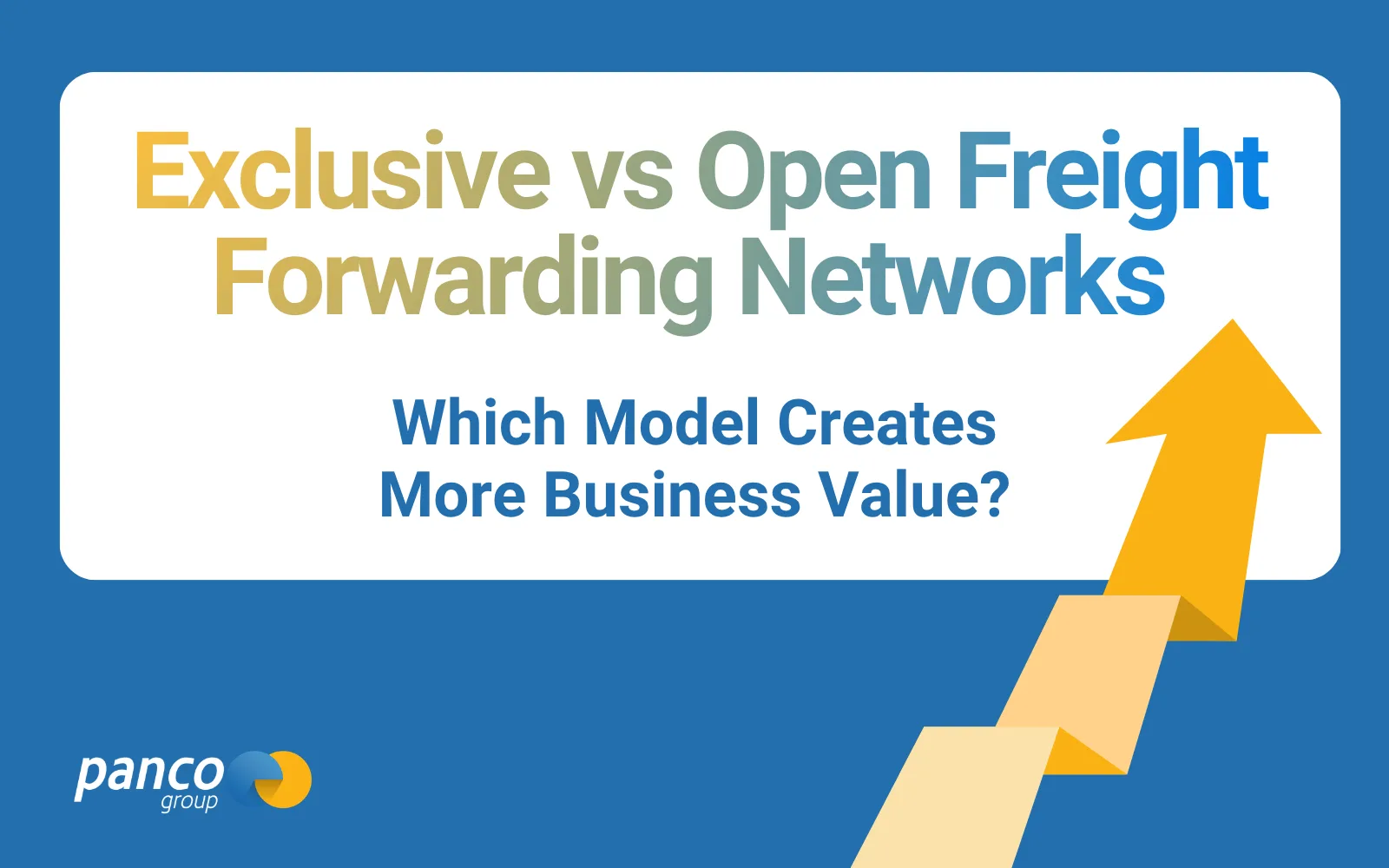 Exclusive vs Open Freight Forwarding Networks