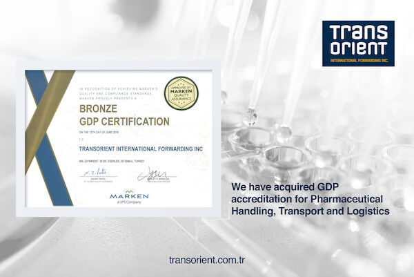 Transorient (Türkiye) acquired GDP accreditation for Pharmaceutical Handling, Transport and Logistics