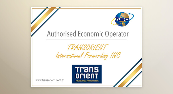 TRANSORIENT (Türkiye) becomes an Authorised Economic Operator (AEO)